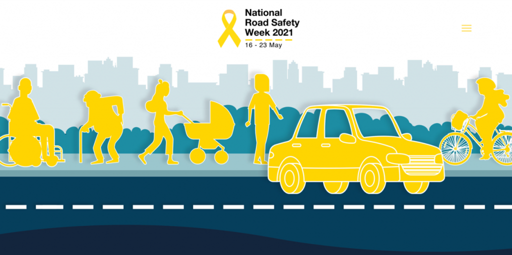 National Road Safety Week 2021 | 16 - 23 May